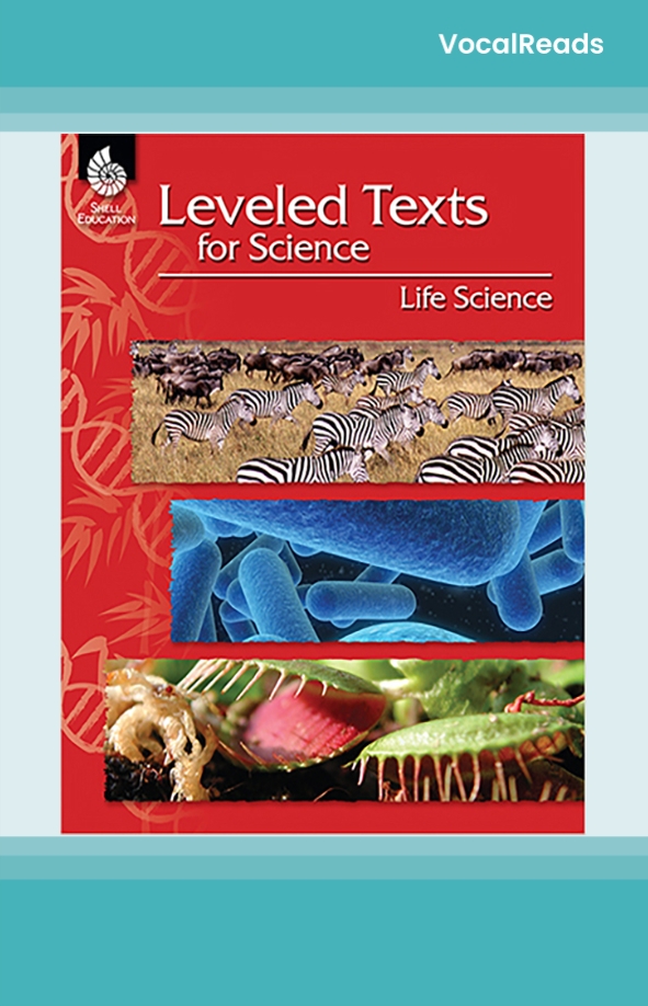 Leveled Texts for Science: Life Science