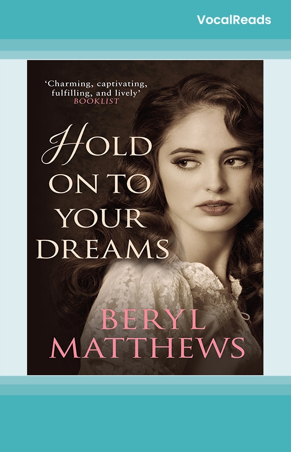 Hold On To Your Dreams