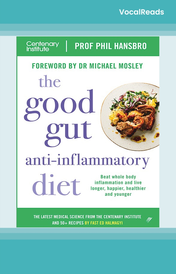 The Good Gut Anti-Inflammatory Diet