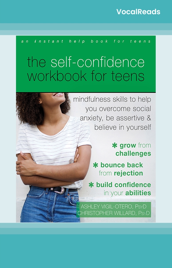 The Self-Confidence Workbook for Teens