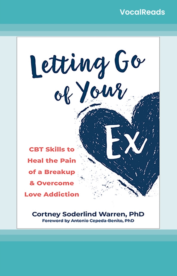 Letting Go of Your Ex