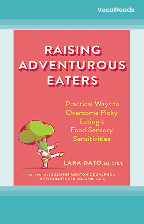 Raising Adventurous Eaters