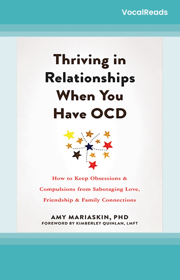 Thriving in Relationships When You Have OCD