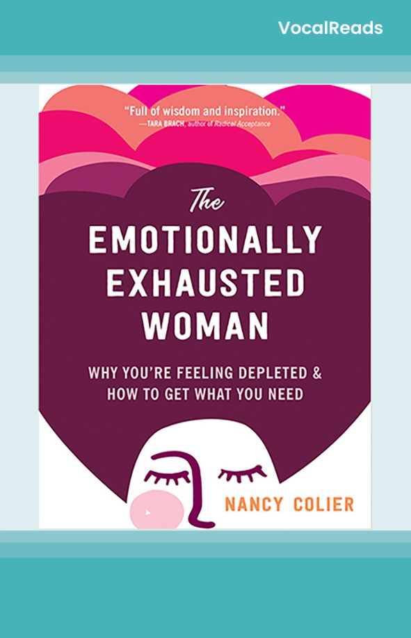 The Emotionally Exhausted Woman