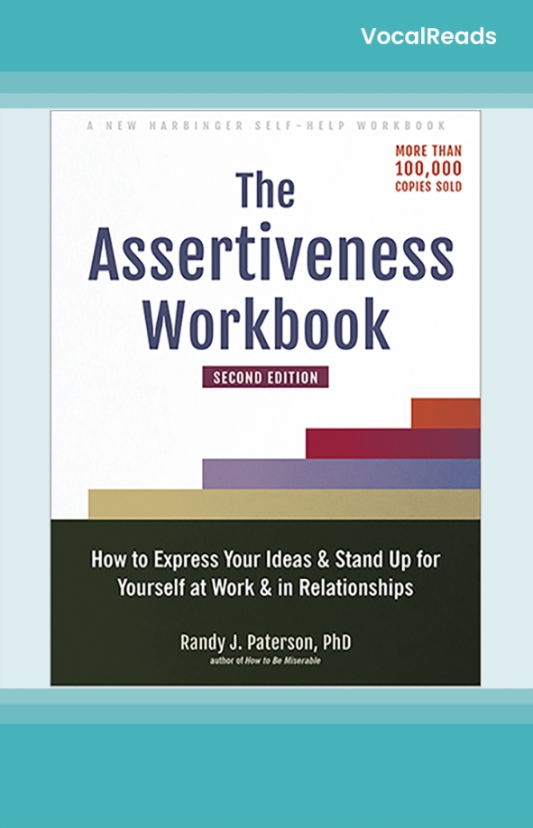 The Assertiveness Workbook