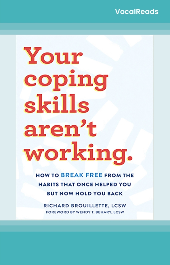 Your Coping Skills Aren't Working