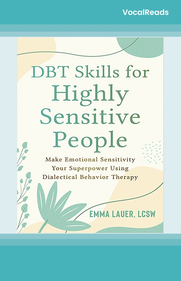 DBT Skills for Highly Sensitive People