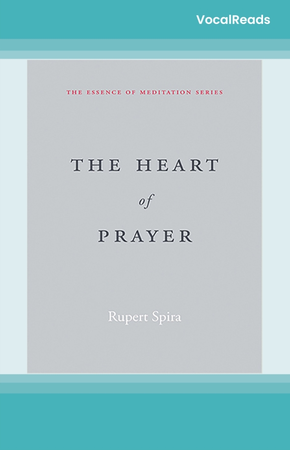 The Heart of Prayer