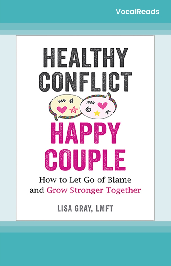Healthy Conflict, Happy Couple