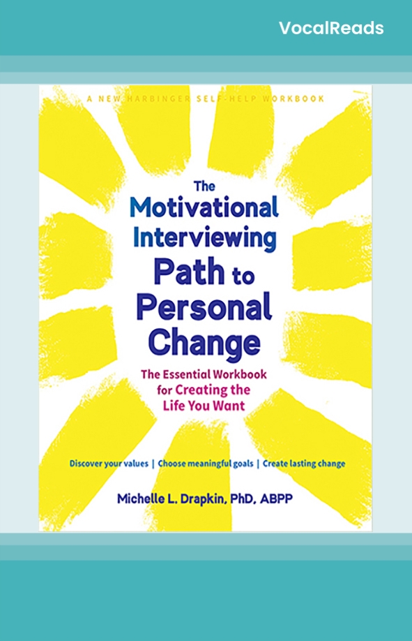 The Motivational Interviewing Path to Personal Change