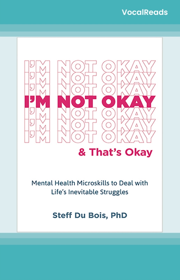 I'm Not Okay and That's Okay
