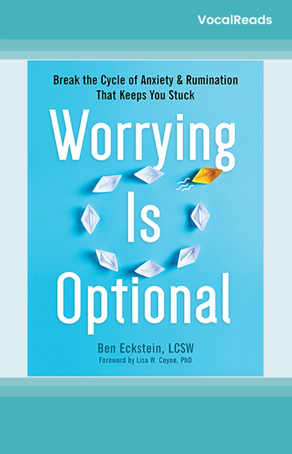 Worrying Is Optional
