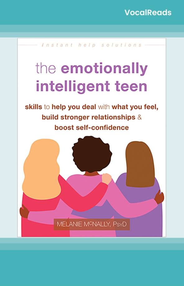 The Emotionally Intelligent Teen
