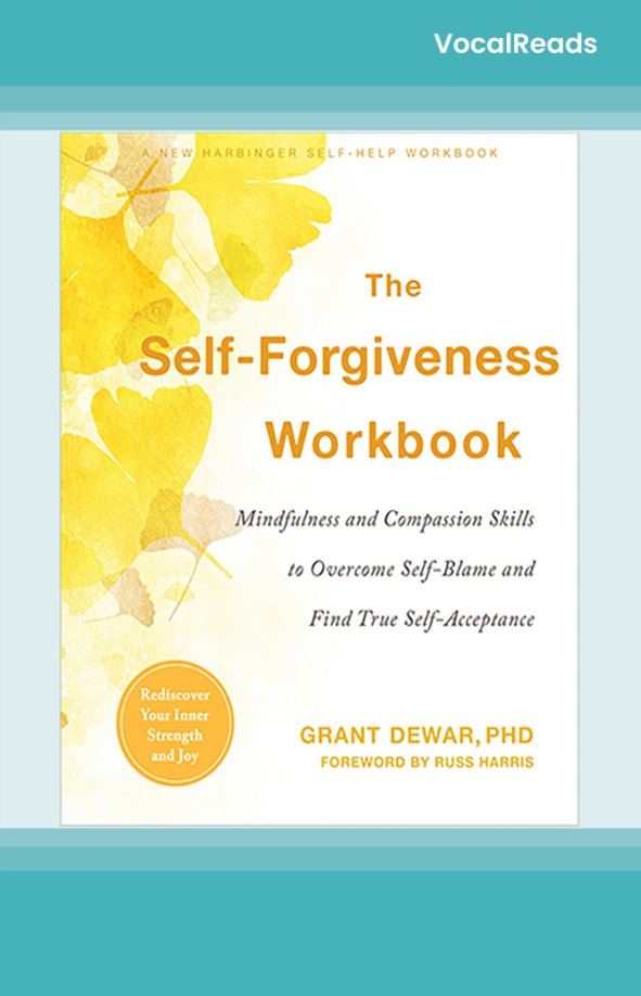 The Self-Forgiveness Workbook